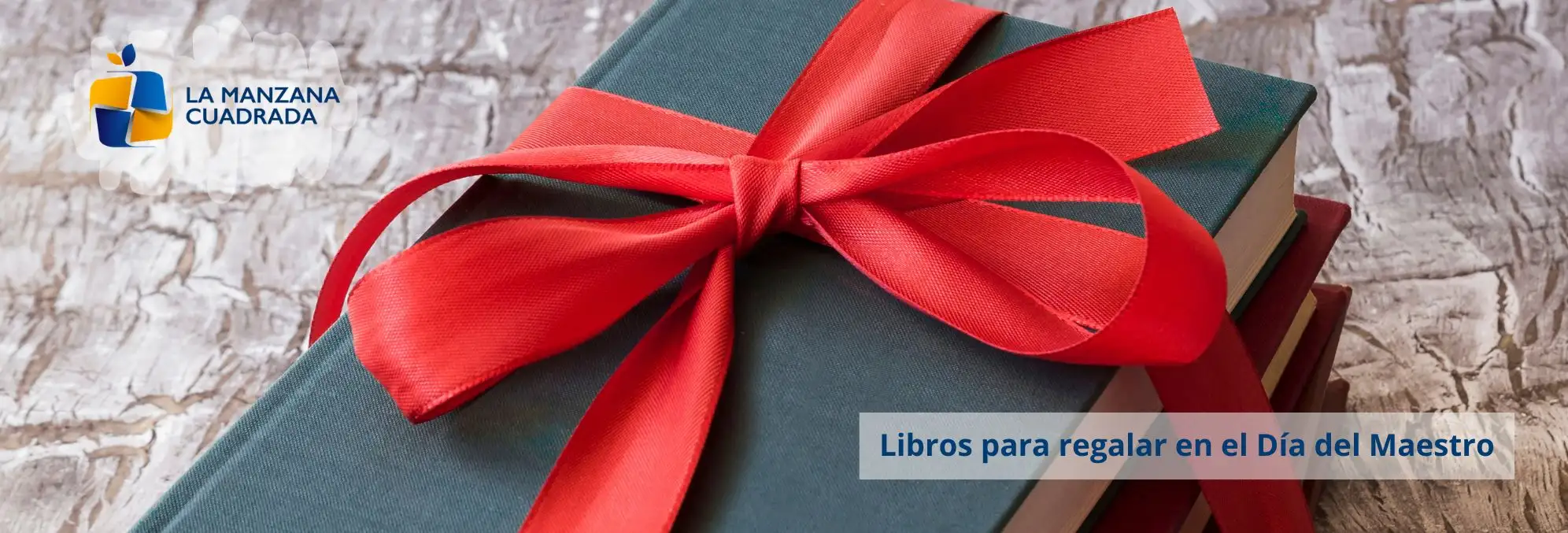 Libros para regalar en el Día del Maestro